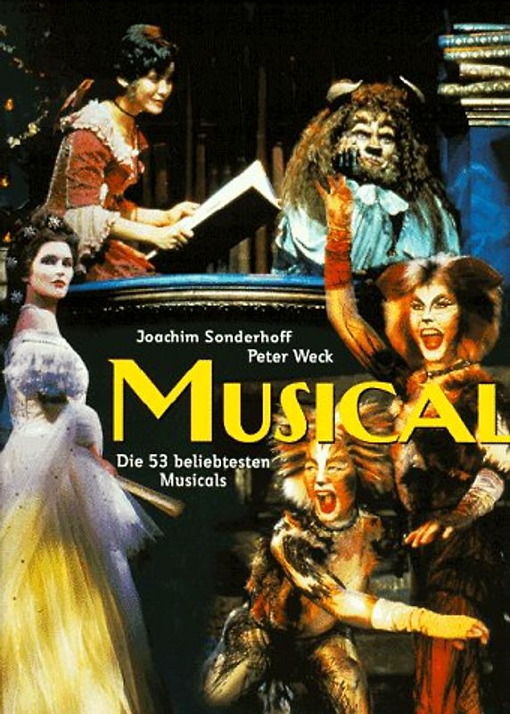 Musical. Die 53 beliebtesten Musicals