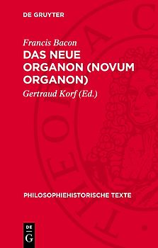 Das Neue Organon (Novum Organon)