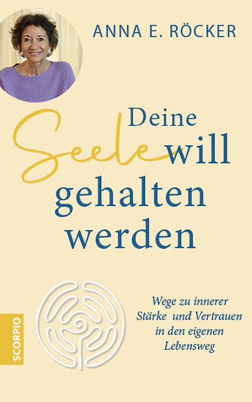 Deine Seele will gehalten werden