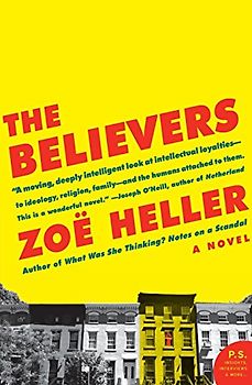 The Believers: A Novel (P.S.) - Heller, Zoe