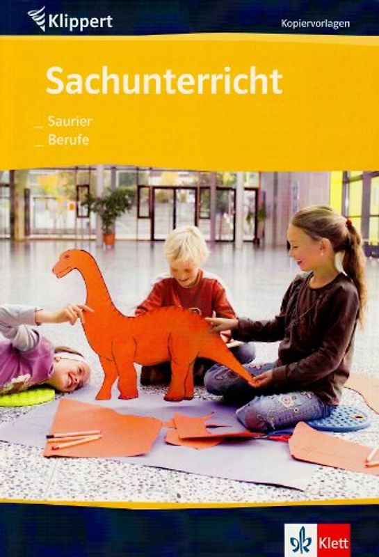 Sachunterricht: Saurier/Berufe 3./4 Schuljahr