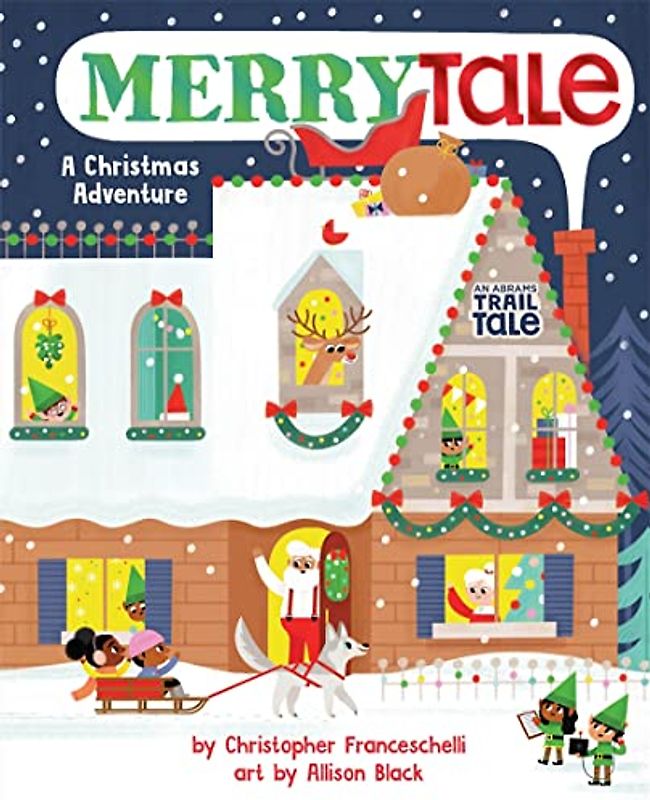 Merrytale (an Abrams Trail Tale)