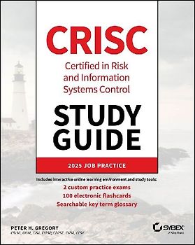 Crisc Certified in Risk and Information Systems Control Study Guide