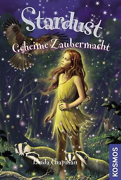 Stardust, 6, Geheime Zaubermacht