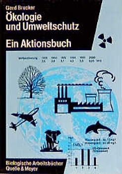 Ökologie und Umweltschutz - Ein Aktionsbuch