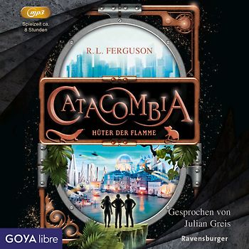 Catacombia. Hüter der Flamme