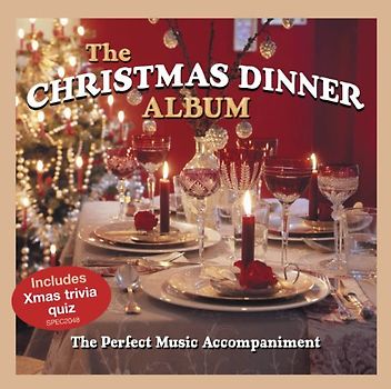Christmas Dinner Album - Christmas Dinner Album