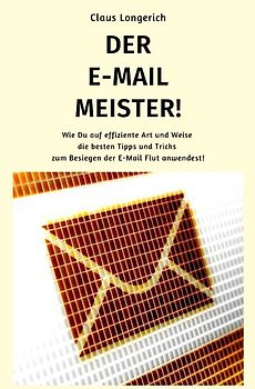 Der E-Mail Meister!