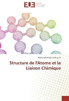Structure de l'Atome et la Liaison Chimique