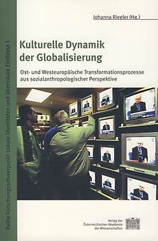 Kulturelle Dynamik der Globalisierung