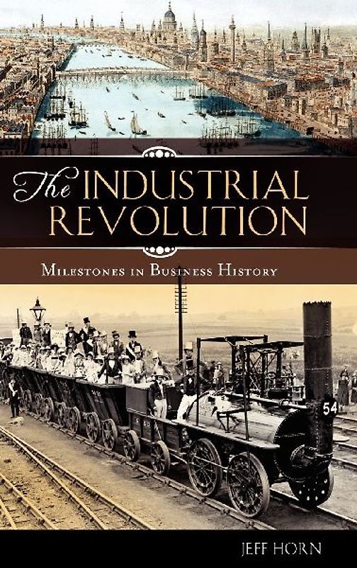 The Industrial Revolution
