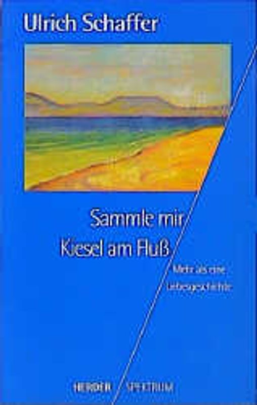 Sammle mir Kiesel am Fluss