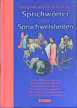 Sprichwörter und Spruchweisheiten