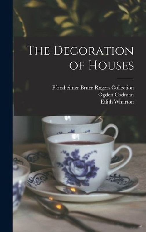 The Decoration of Houses