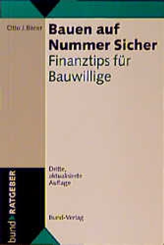 Bauen auf Nummer Sicher. Finanztips für Bauwillige