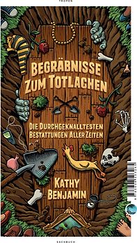 Begräbnisse zum Totlachen