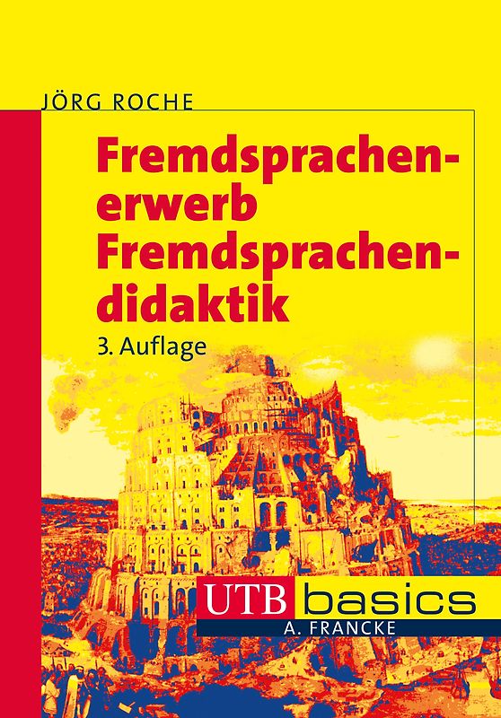 Fremdsprachenerwerb - Fremdsprachendidaktik