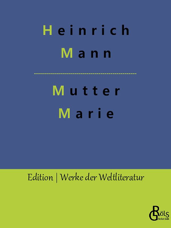 Mutter Marie