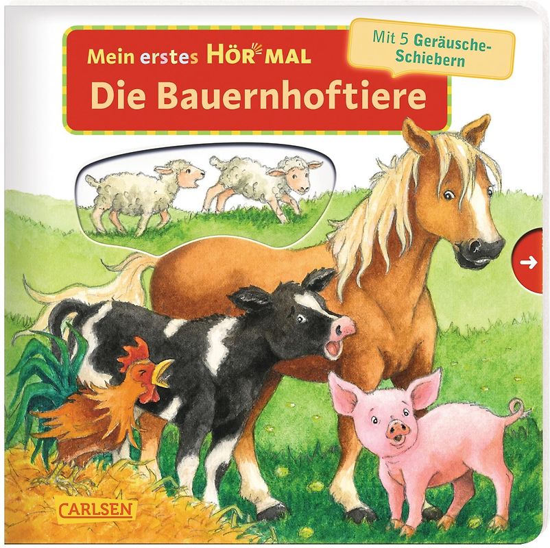 Mein erstes Hör mal (Soundbuch ab 1 Jahr): Die Bauernhoftiere