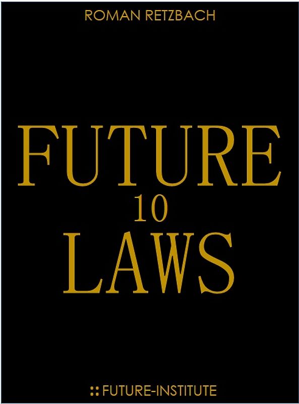 Future Laws | Zukunftsgesetze