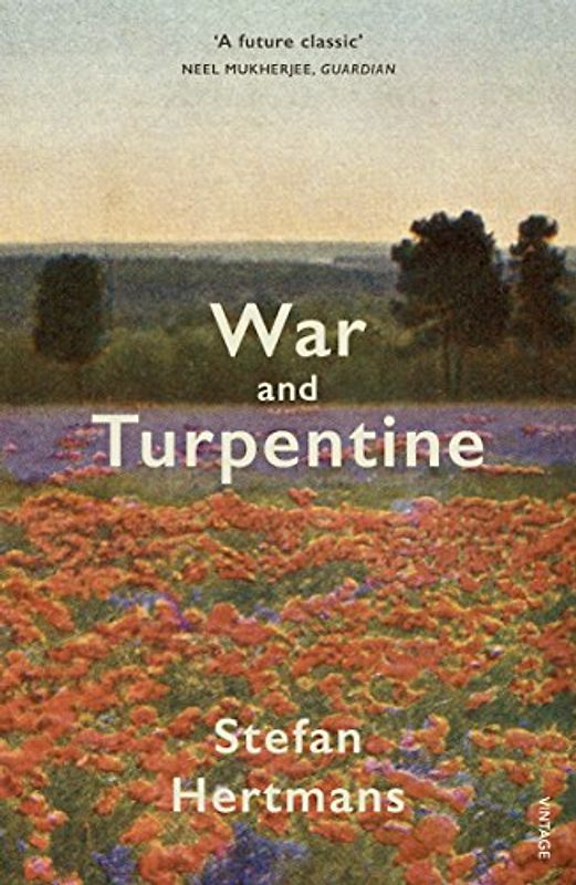 War and Turpentine: Nominiert: Man Booker Prize for Fiction 2017