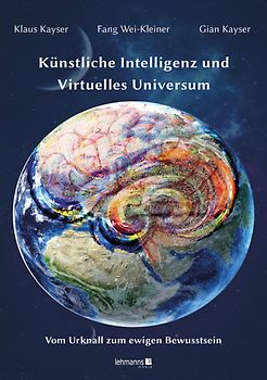 Künstliche Intelligenz und Virtuelles Universum