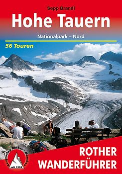 Hohe Tauern. Nationalpark - Nord. 56 Touren. Mit GPS-Daten