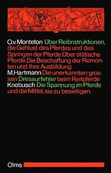 Über Reitinstruktionen, die Gehlust des Pferdes und das Springen der Pferde