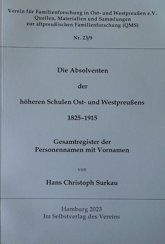 Absolventen der höheren Scholen Ost- und Westpreußens 1825-1915
