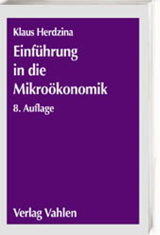 Einführung in die Mikroökonomik