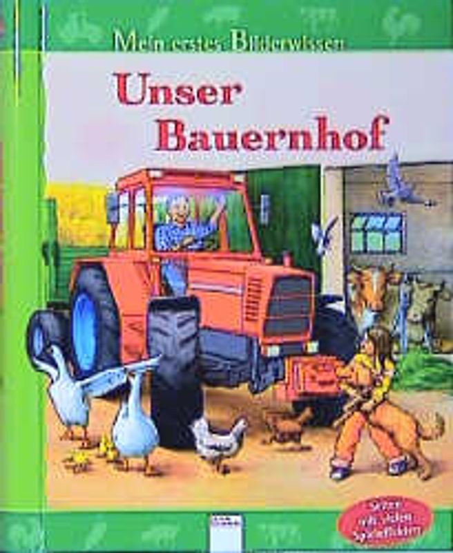 Unser Bauernhof. Mein erstes Bilderwissen