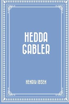 Hedda Gabler