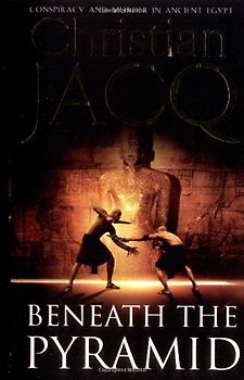 Beneath the Pyramid: The Judge Of Egypt (The Judge of Egypt Trilogy)