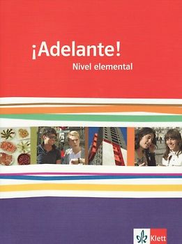 ¡Adelante! Nivel elemental. Ausgabe Bayern