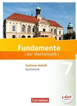 Fundamente der Mathematik - Sachsen-Anhalt ab 2015 - 7. Schuljahr