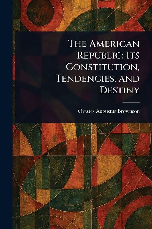 The American Republic