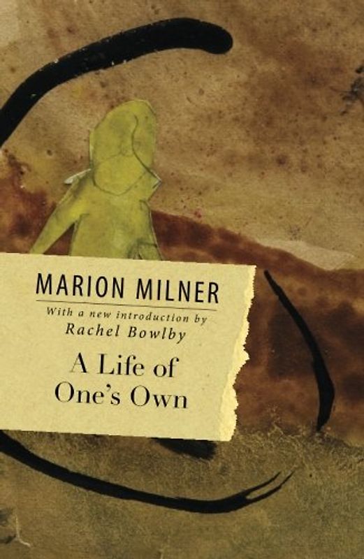 Bowlby, Rachel - A Life of One's Own