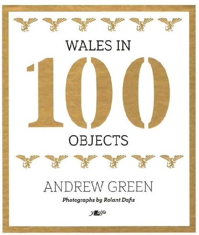Wales in 100 Objects