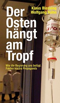 Der Osten hängt am Tropf