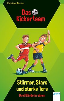 Stürmer, Stars und starke Tore