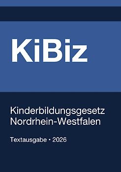 KiBiz NRW - Kinderbildungsgesetz Nordrhein-Westfalen 2026