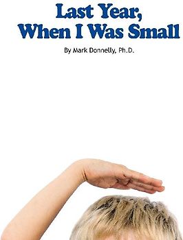 Last Year When I Was Small