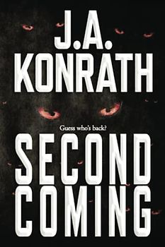 Second Coming (The Konrath Dark Thriller Collective, Band 11)