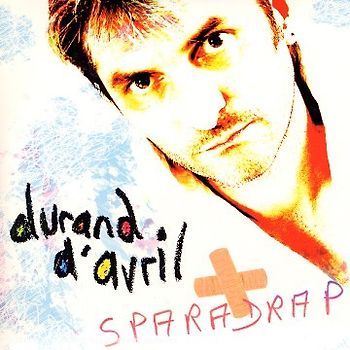 Durand D'Avril - Sparadrap