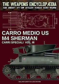 Carro medio US M4 Sherman - Carri speciali Vol. III
