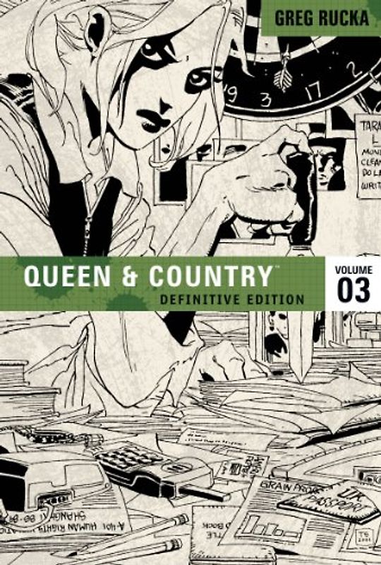 Queen & Country Volume 3: Definitive Edition: Definitive Edition v. 3 - Greg Rucka