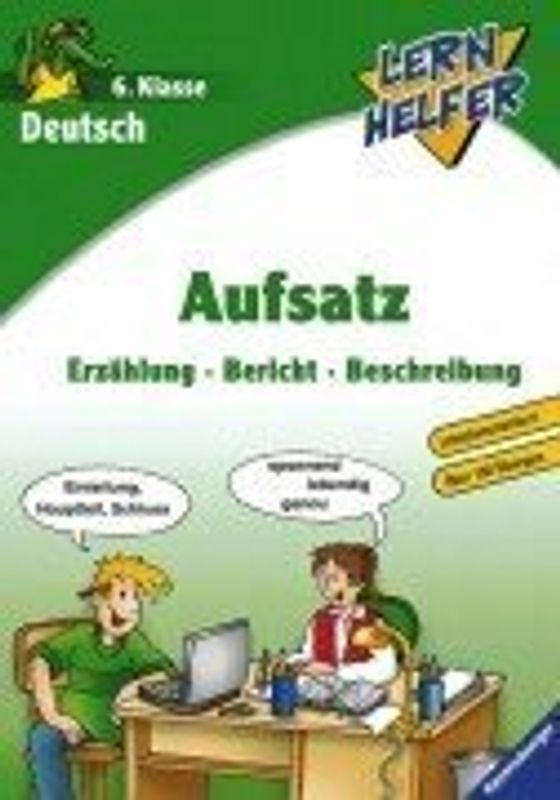 Deutsch: Aufsatz (6. Klasse)