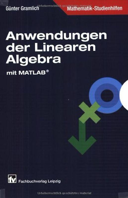 Anwendungen der Linearen Algebra