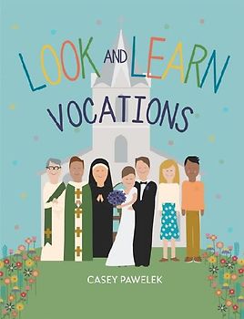 Look and Learn: Vocations