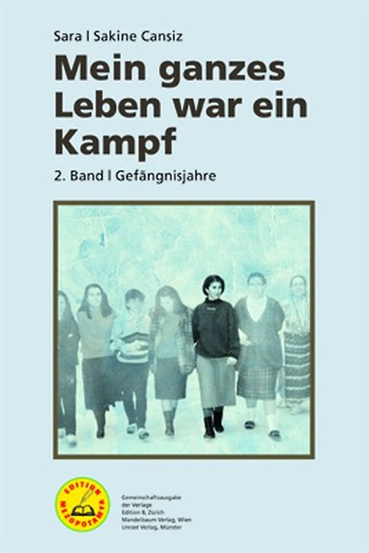 Mein ganzes Leben war ein Kampf – Bd. 2